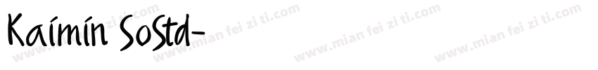 Kaimin SoStd字体转换